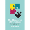 The Pleasures of Structure: Learning Screenwriting Through Case Studies