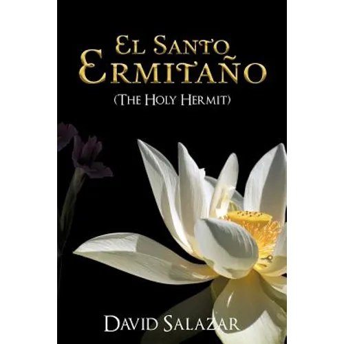 El Santo Ermita O (the Holy Hermit)