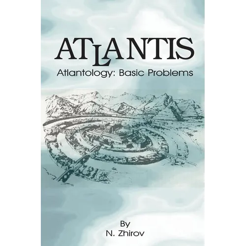 Atlantis: Atlantology: Basic Problems