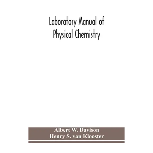 Laboratory Manual Of Physical Chemistry