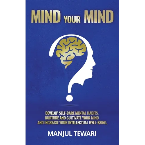 Mind Your Mind