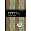 Arsene Lupin Vs Herlock Sholmes