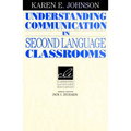 Understanding Communication in Second Language Classrooms