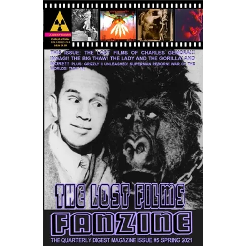 The Lost Films Fanzine #5: (Black and White/Variant Cover B)