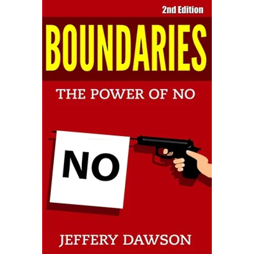 Boundaries: The Power of NO