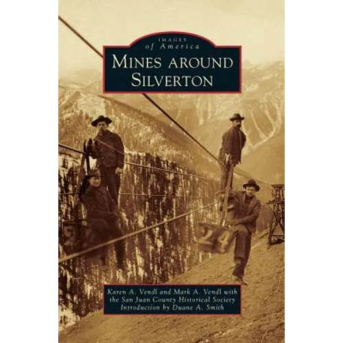 Mines Around Silverton
