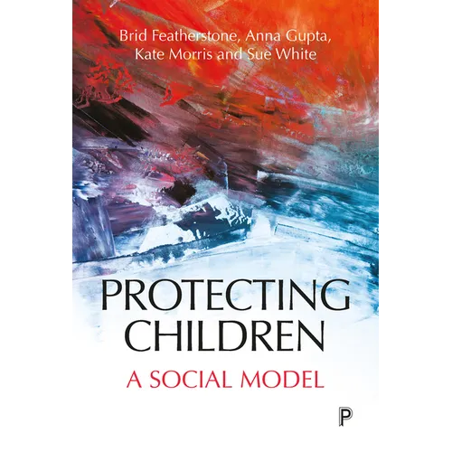Protecting Children: A Social Model