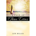 A Tale of Three Cities