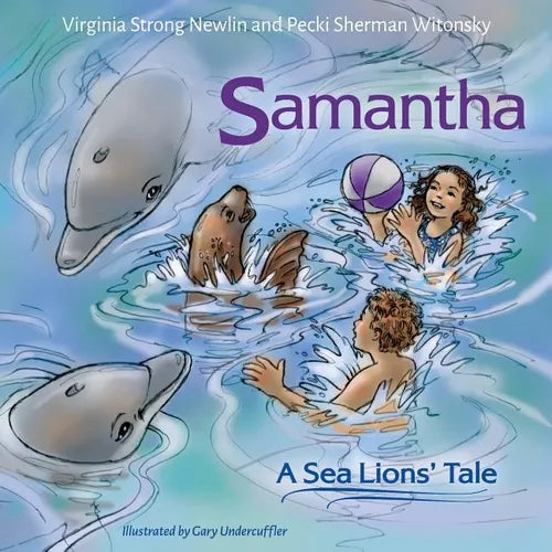 Samantha: A Sea Lion's Tale