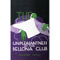 The Unpleasantness at the Bellona Club