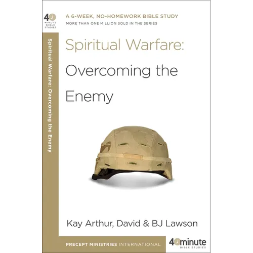 Spiritual Warfare: Overcoming the Enemy