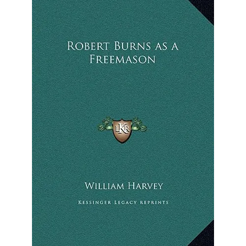 Robert Burns as a Freemason
