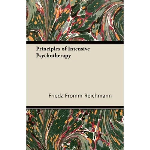 Principles of Intensive Psychotherapy