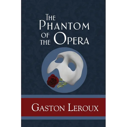 The Phantom of the Opera