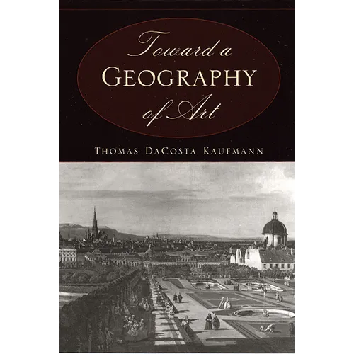 Toward a Geography of Art