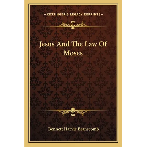 Jesus And The Law Of Moses