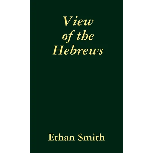 View of the Hebrews