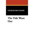 The Tide Went Out