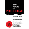 The Nature of Prejudice (25th Anniversary Edition)