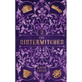 The Sisterwitches: Book 3