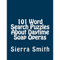 101 Word Search Puzzles About Daytime Soap Operas
