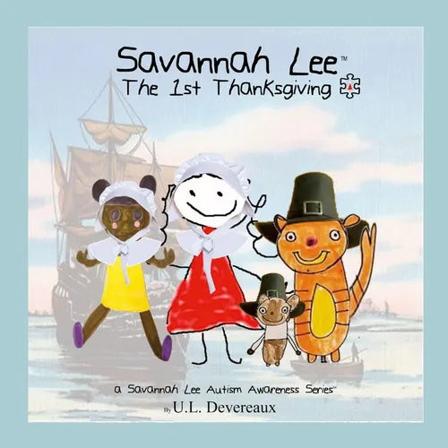Savannah Lee: The 1st Thanksgiving