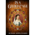 In a Gilded Cage