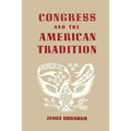 Congress and the American Tradition