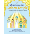 Once Upon the Golden Temple: A Journey to Sri Harmandir Sahib