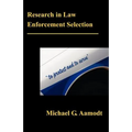 Research in Law Enforcement Selection