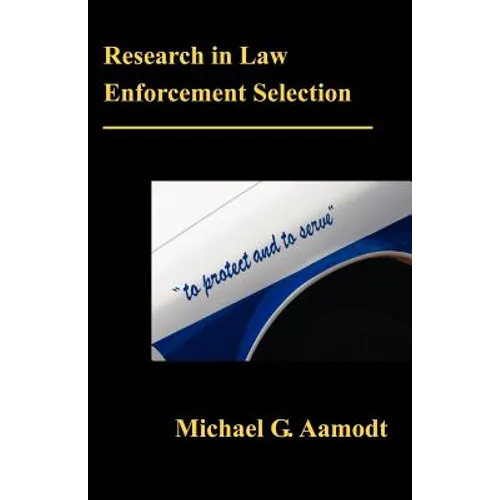 Research in Law Enforcement Selection
