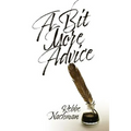 A Bit More Advice: (Eitzot Hamevo'arot)