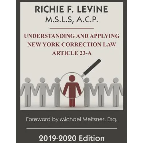 Understanding and Applying New York State Correction Law Article 23-A