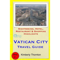 Vatican City Travel Guide: Sightseeing, Hotel, Restaurant & Shopping Highlights