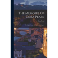 The Memoirs Of Cora Pearl: The English Beauty Of The French Empire