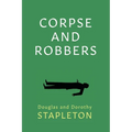 Corpse and Robbers