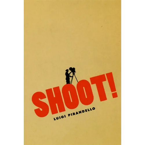 Shoot!: The Notebooks of Serafino Gubbio, Cinematograph Operator