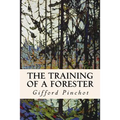 The Training of a Forester