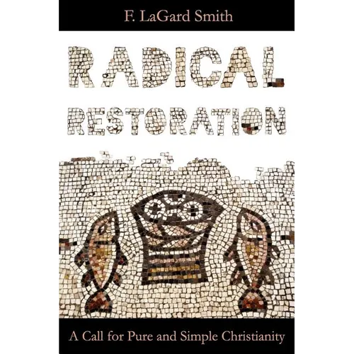 Radical Restoration