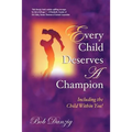 Every Child Deserves A Champion
