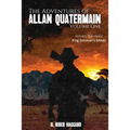 The Adventures of Allan Quatermain: Volume One