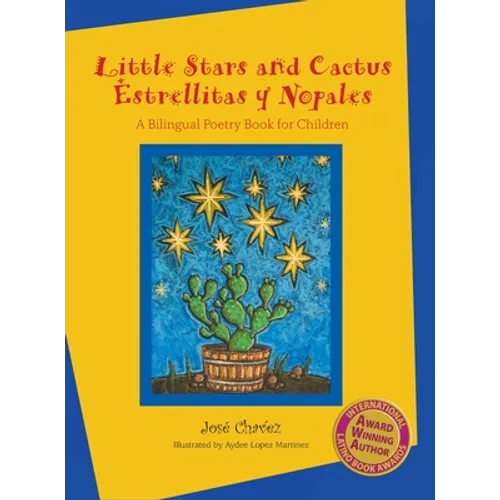 Little Stars and Cactus / Estrellitas y Nopales