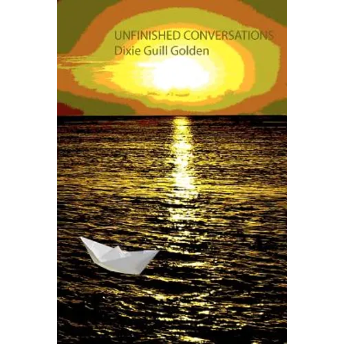 Unfinished Conversations