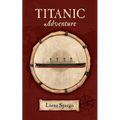 Titanic Adventure