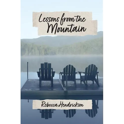 Lessons from the Mountain