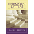 The Pastoral Letters: A Handbook on the Greek Text