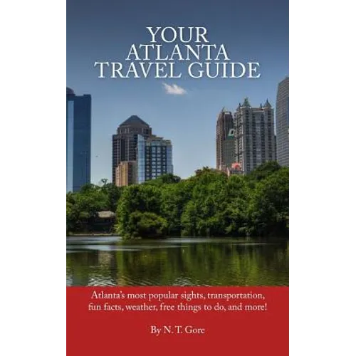 Your Atlanta Travel Guide