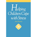 Helping Children Cope with Stress