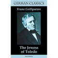 The Jewess of Toledo (German Classics)