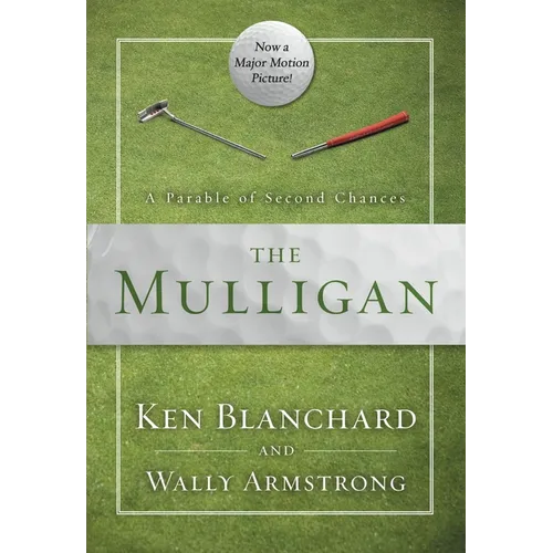 The Mulligan: A Parable of Second Chances